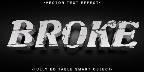 Poster - White Broke Vector Fully Editable Smart Object Text Effect