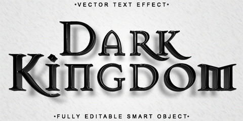 Poster - Black Dark Kingdom Vector Fully Editable Smart Object Text Effect