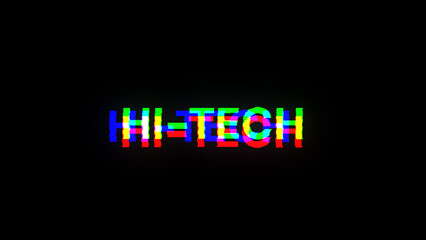Poster - 3D rendering hi tech text with screen effects of technological glitches