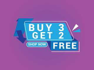 Wall Mural - Buy 3 Get 2 Free Banner, Special Offer Banner, Big Sale, Sale Banner, Banner Design Template.