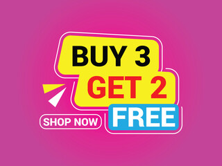 Wall Mural - Buy 3 Get 2 Free Banner, Special Offer Banner, Big Sale, Sale Banner, Banner Design Template.