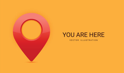 Poster - You are here banner design for navigation systems and location marking. Vector illustration.