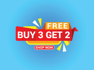 Wall Mural - Buy 3 Get 2 Free Banner, Special Offer Banner, Big Sale, Sale Banner, Banner Design Template.