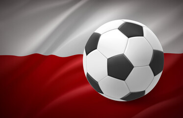Wall Mural - Flag of Poland with soccer ball. National football team concept. 3d vector illustration