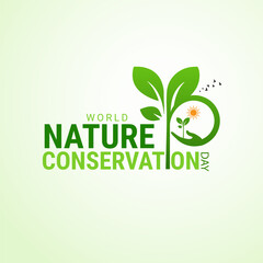 Wall Mural - World Nature Conservation Day typography logo lettering vector illustration,  emphasizing the importance of saving our planet on World Environment Day, Earth Day, and combating climate change.