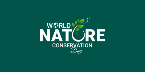 Wall Mural - World Nature Conservation Day typography logo lettering vector illustration,  emphasizing the importance of saving our planet on World Environment Day, Earth Day, and combating climate change.