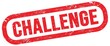 © outchill - CHALLENGE, text written on red stamp sign.