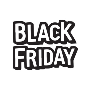 Black Friday ,T-Shirt design, typography, calligraphy, vector arts, illustrator.