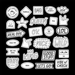 Poster - Set of fun black and white sticker illustration. Retro style hand drawn doodle quote label collection, funny chat text icon with modern slang and positive words. Isolated flat cartoon clip art bundle.