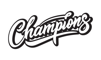 champions vector lettering. handwritten text label. typographic design.vector illustration on isolat