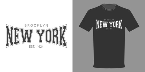 Wall Mural - Vector illustration. T-shirt BROOKLYN NEW YORK. Typographic print for extreme people. Fashionable jersey template. College T-shirt