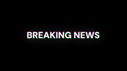 Aufkleber - Breaking news text with screen effects of technological failures. Spectacular screen glitch with various kinds of interference. Looped