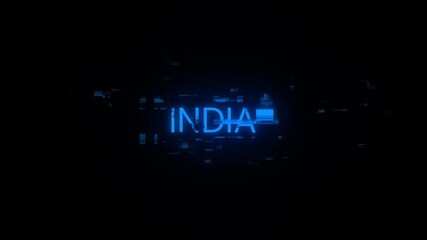 Poster - India text with screen effects of technological failures. Spectacular screen glitch with various kinds of interference. Looped