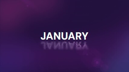 Poster - January text with screen effects of technological failures. Spectacular screen glitch with various kinds of interference. Looped