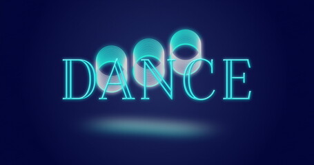 Poster - Image of dance text over circles on blue background