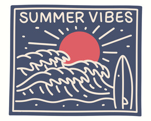 Wall Mural - summer vibes and enjoy the summertime in mono line for badge, sticker, patch, t shirt design vector