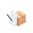 © Trostinka_25 - isometric vector sheet of paper with check marks and pencil near the box, in color on a white background, receiving a parcel or delivering it to your home