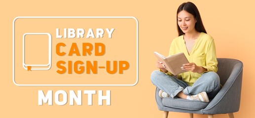 Sticker - Beautiful young woman reading book while sitting in armchair. Banner for Library Card Sign-up Month