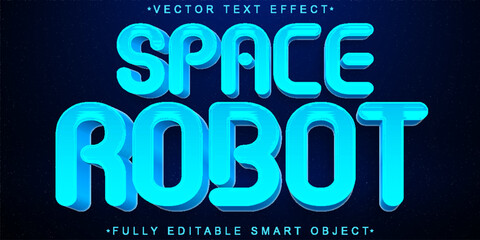 Poster - Blue Space Robot Vector Fully Editable Smart Object Text Effect