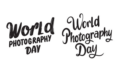Wall Mural - Collection of World Photography Day text lettering. Hand drawn vector art.
