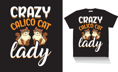 Wall Mural - crazy calico cat lady t shirt design