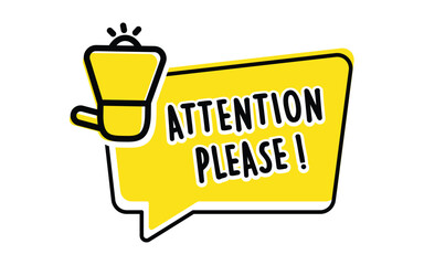 Attention Please notice vector illustration. Important message concept