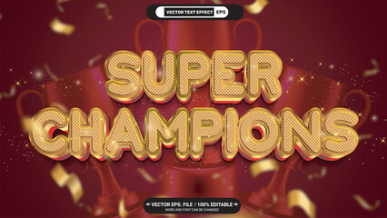Poster - Super champions 3d editable luxury text effect with champions trophy in red background