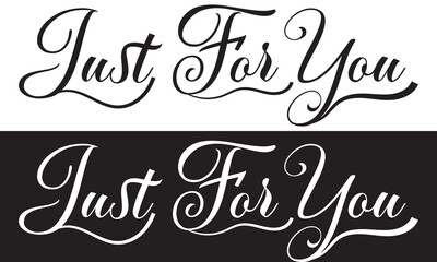 Sticker - Just for you one line continuous text. Short phrase love banner concept. Hand drawn line art text banner for Valentine's Day. Vector illustration.  isolated on white and black background. EPS 10