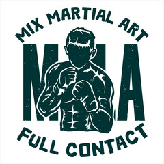 Wall Mural - illustration vector Mix Martial Art MMA poster t-shirt design