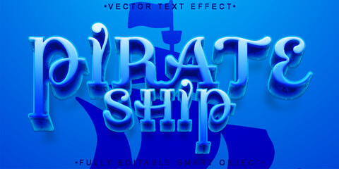 Poster - Cartoon Blue Pirate Ship Vector Fully Editable Smart Object Text Effect