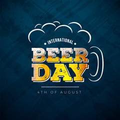 Wall Mural - International Beer Day Design with Freshly Tapped Beer in the Mug and Barley Ears on Vintage Background. August 4 Vector Cheers Celebration Holiday Illustration with Typography Letter for Banner