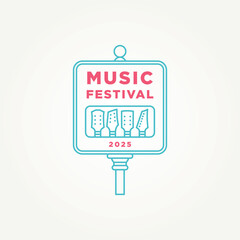 Wall Mural - minimalist street sign music festival with music instruments line art icon logo vector illustration design. modern simple poster, t-shirt, music festival banner, cover logo concept