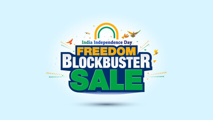 Sticker - Freedom Blockbuster Sale and shopping concept for India independence Day. Vector poster banner and greeting.