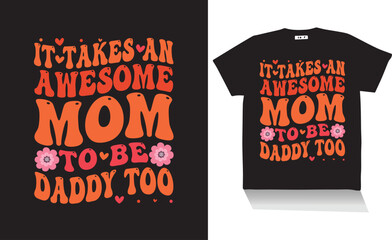 Wall Mural - its take an awesome mom t shirt