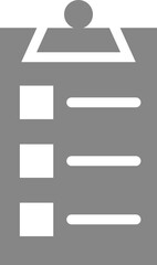 Poster - Grey and white checklist icon or symbol.