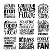 © vectoraty - Funny sarcasm sarcastic quotes lettering set sayings typography calligraphy logo sign shirt