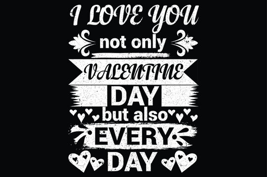 Valentin Day T Shirt Design