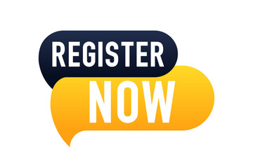 Poster - Register Now Speech Bubble Label. Free registration offer. Register now tag. Vector illustration