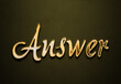 © Fayazravat143 - Old gold text effect of word Answer with 3D glossy style Mockup.