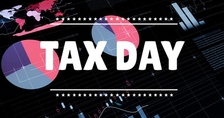 Sticker - Image of tax day over financial data processing on black background