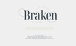 © fourmonths - Braken premium luxury elegant alphabet letters and numbers. Vintage wedding typography classic serif font decorative vintage retro. creative vector illustration