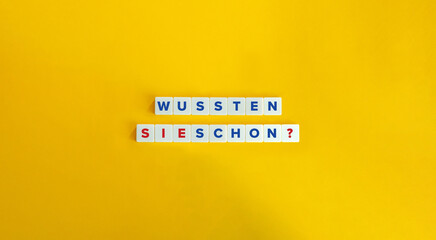 Wall Mural - wussten sie schon?