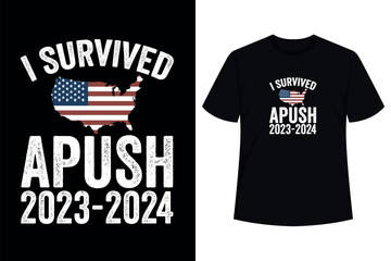 Poster - i survived apush 2023-2024 FOR students teachers funny T-Shirt