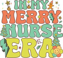 Wall Mural - In my Merry nurse Christmas era groovy retro, Merry Christmas retro designs