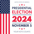 © lukbar - USA 2024 Presidential Election background with American flag colors design. Election event banner, card, poster, template, voting communication, background. Vote day, November 5. Vector illustration.