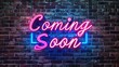© moumeni - A vibrant neon sign stating 'Coming Soon' against a textured brick wall backdrop, implying an impending event or opening