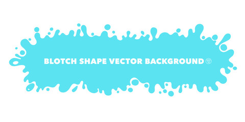 Poster - Color paint splatter. Colorful oval horizontal stain, abstract paint splashes and wet splats. Vector shape with splashes for backdrop.