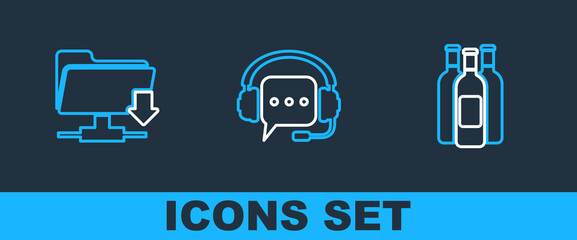 Poster - Set line Bottles of wine, FTP folder download and Headphones with speech bubble icon. Vector