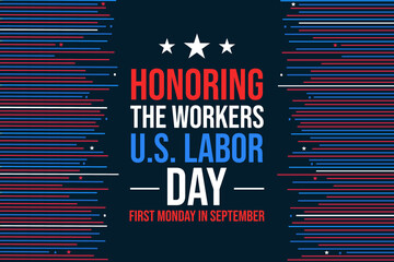 Wall Mural - U.S. Labor Day Background in patriotic style with shapes and typography. Honoring the workers on first Monday of september, backdrop design