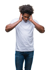 Wall Mural - Afro american man over isolated background with hand on head for pain in head because stress. Suffering migraine.